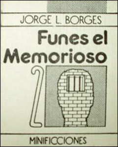 Resultado de imagen para funes el memorioso